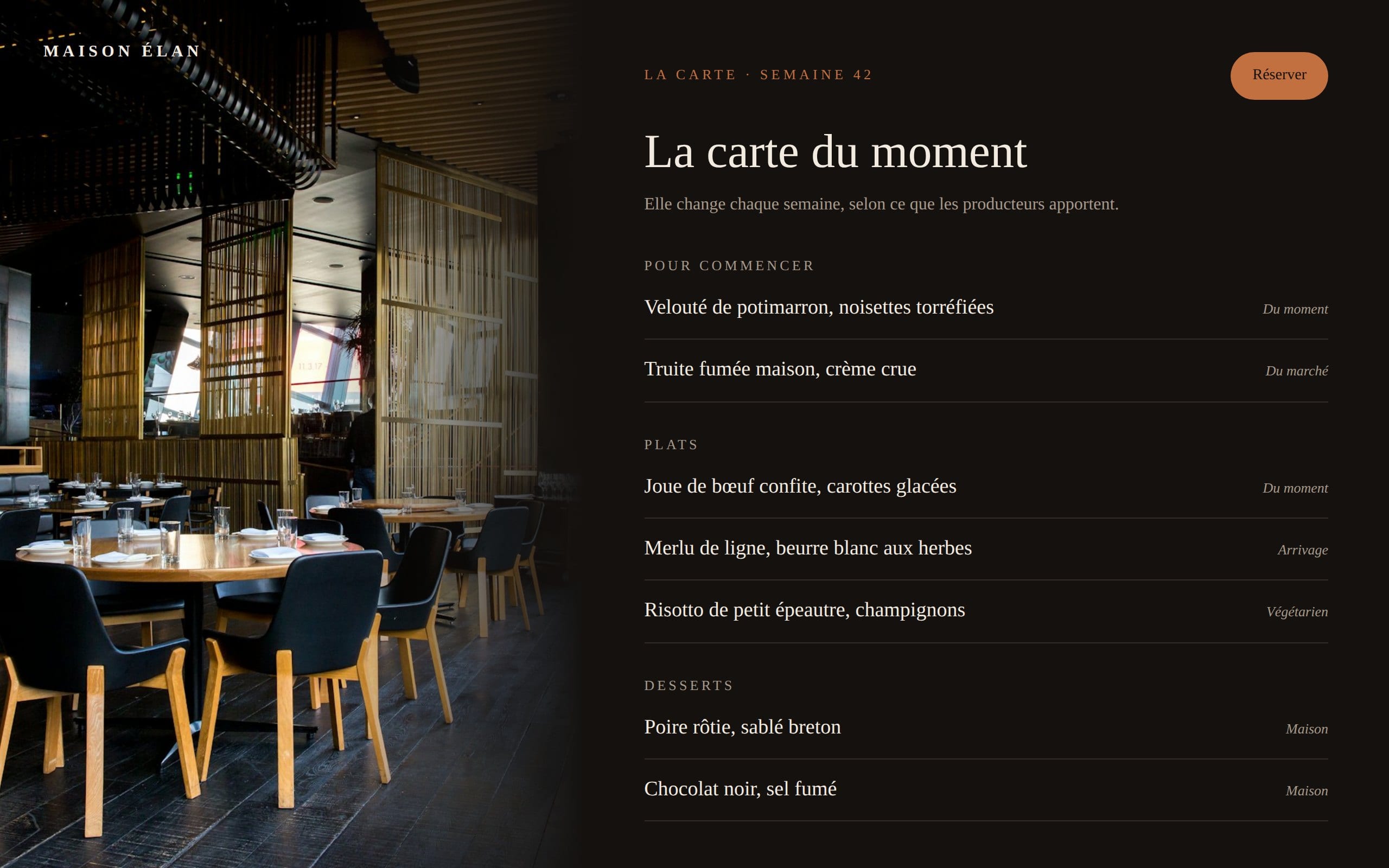 Carte du restaurant Maison Élan, mise à jour chaque semaine.